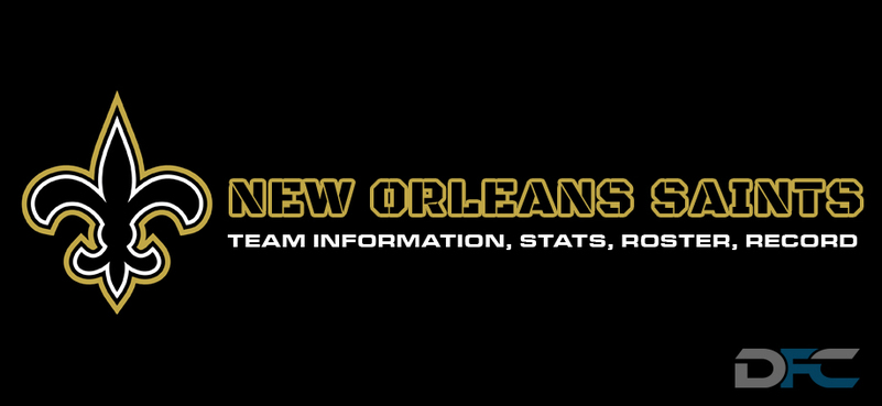 New Orleans Saints Team Stats, Roster, Record, Schedule