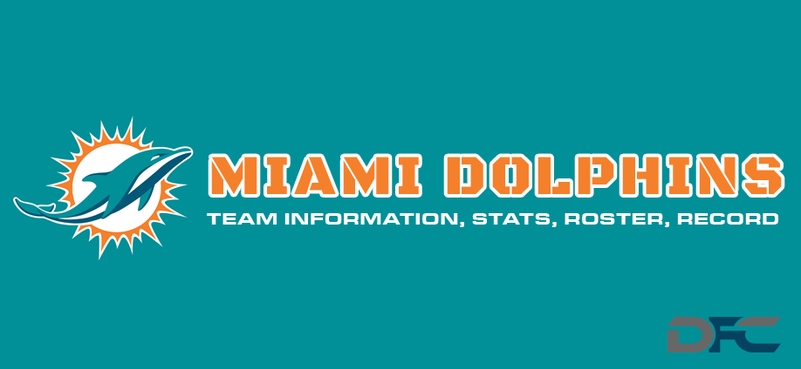 Miami Dolphins Team Stats, Roster, Record, Schedule
